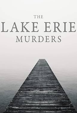 LugaTv | Watch The Lake Erie Murders seasons 1 - 2 for free online