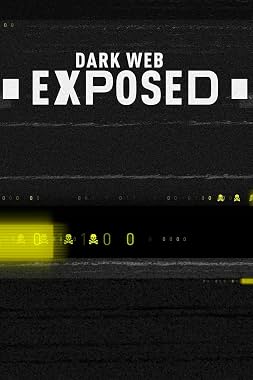 LugaTv | Watch Dark Web Exposed seasons 1 - 2 for free online